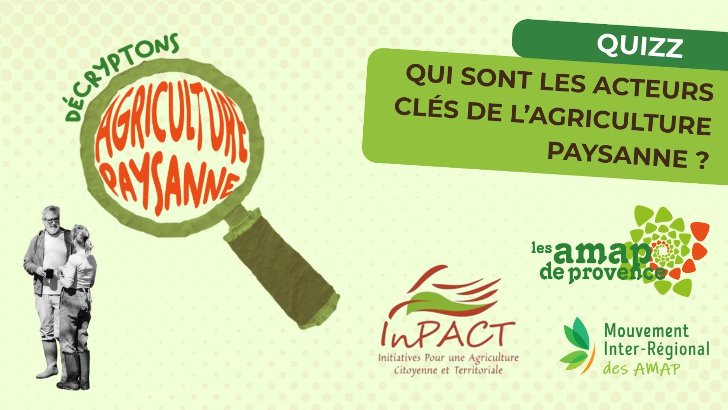 Retour sur l&rsquo;atelier « Qui sont les acteurs et actrices de l’agriculture paysanne ? »