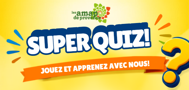 Le QUIZ de l&rsquo;été des AMAP : Jeudi 30 juillet de 20h à 21h en visio