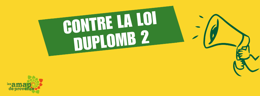 Pourquoi nous sommes contre la loi Duplomb 2 ?